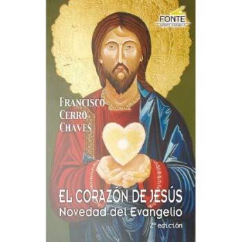 El Corazón de Jesús novedad del Evangelio