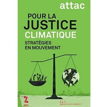 pour la justice climatique : stratégies en mouvement