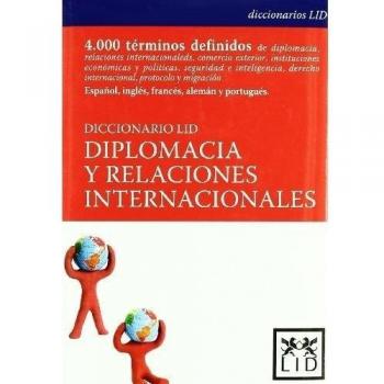 Diccionario diplomacia relaciones internacionales