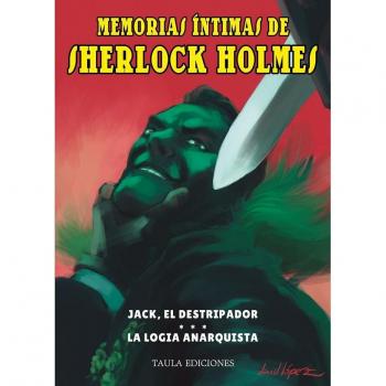 MEMORIAS ÍNTIMAS DE SHERLOCK HOLMES