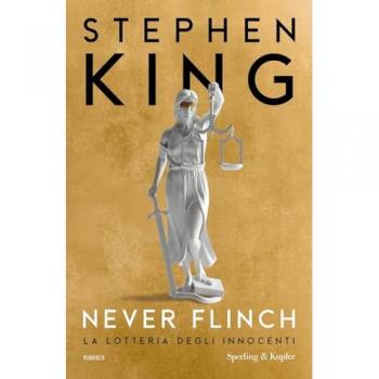 Never flinch. La lotteria degli innocenti (Pandora)