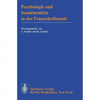Psychologie und Sozialmedizin in der Frauenheilkunde
