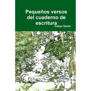Pequeños versos del cuaderno de escritura