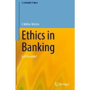 Ethics in Banking: Is It Possible? (Sustainable Finance)