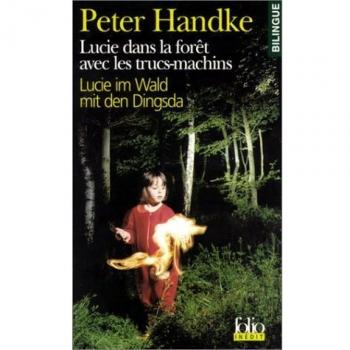 Lucie dans la forêt avec les trucs-machins
