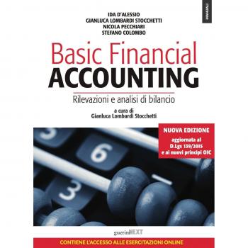 Basic financial accounting. Rilevazioni e analisi di bilancio