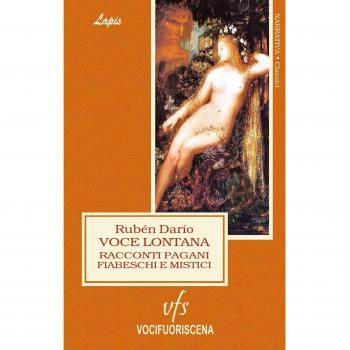 Voce lontana. Racconti pagani, fiabeschi, mistici