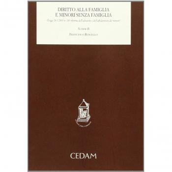 Diritto alla famiglia e minori senza famiglia