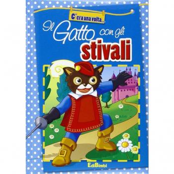Il gatto con gli stivali. Ediz. illustrata