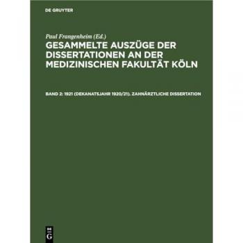 Zahnärztliche Dissertationen 1921: GADMFK-B Band II