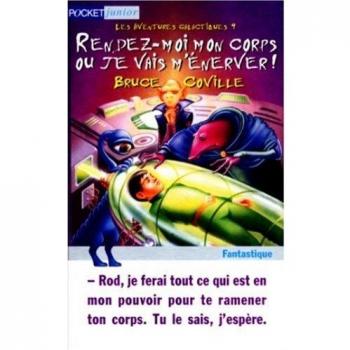 Rendez-moi mon corps ou je vais m'énerver ! (Fantastique)