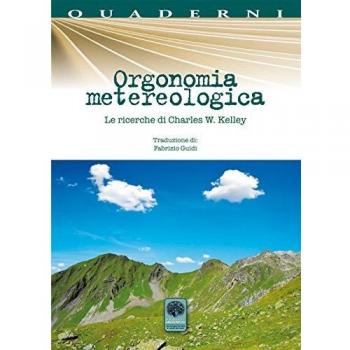 Orgonomia metereologica. Le ricerche di Charles W. Kelley