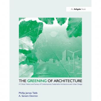 The Greening of Architecture