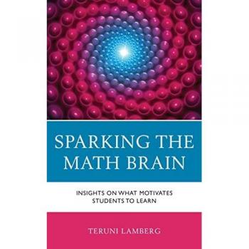 Sparking the Math Brain: Insights on What Motivates Students to Learn