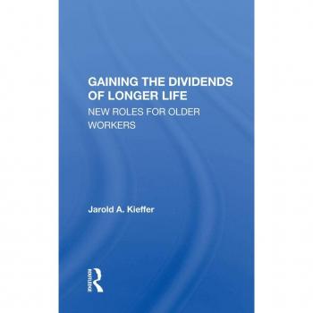 Gaining The Dividends Of Longer Life