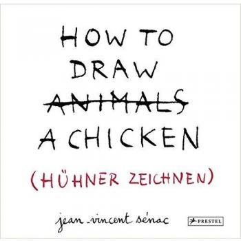 How to Draw a Chicken