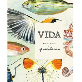 Vida. Bestiario ilustrado por Joana Santamans