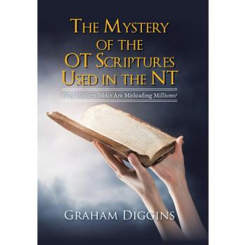 The Mystery of the Ot Scriptures Used in the Nt