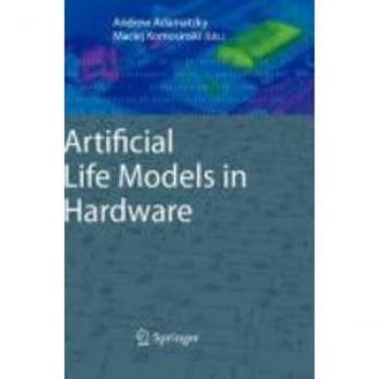 Artificial Life Models in Hardware