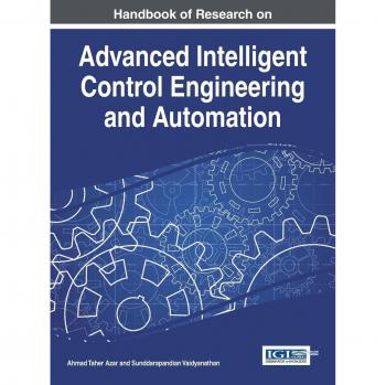 Handbook of research on advanced intelligent control engineering and automation hardcover