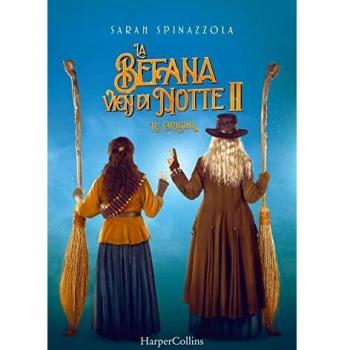 La befana vien di notte 2. Le origini