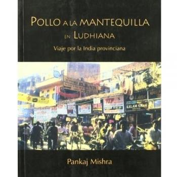 Pollo a la mantequilla en ludhiana:viaje por la india provinciana