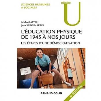 L'éducation Physique De 1945 À Nos Jours