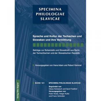 Sprache und Kultur der Tschechen und Slowaken und ihre Vermittlung
