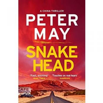 Snakehead: China Thriller 4 (China Thrillers)