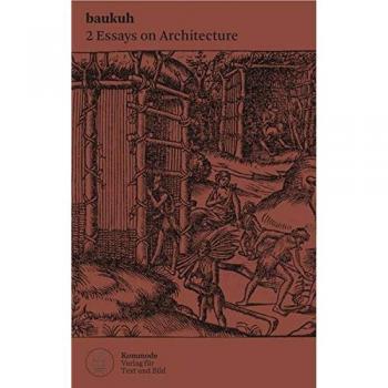 Two Essays on Architecture