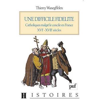 Une difficile fidélité