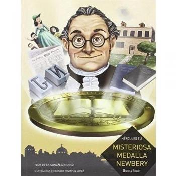 Hércules e a misteriosa medalla Newbery (As Amizades de Hércules)