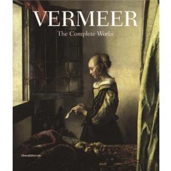 Vermeer: The Complete Works