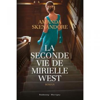 La seconde vie de Mirielle West