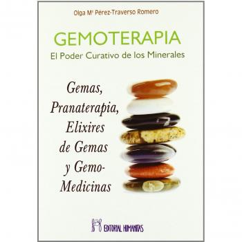 Gemoterapia. El poder curativo de los minerales