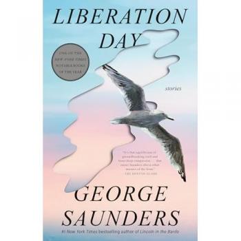 George Saunders Liberation Day: Stories