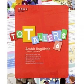 Tot Tallers Llengua 6