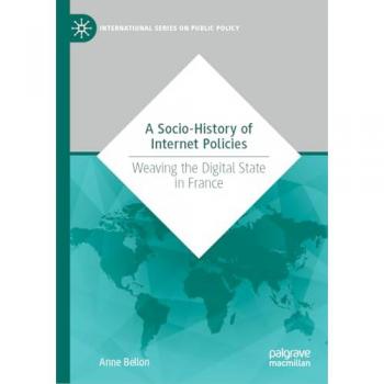 A Socio-History of Internet Policies