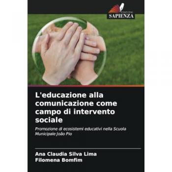 Silva Lima, Ana Claudia: L'educazione alla comunicazione come campo di intervento sociale