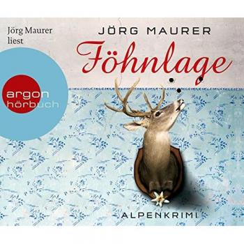 Föhnlage: Alpenkrimi