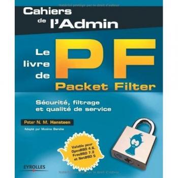 Le livre de Packet Filter: Sécurité, filtrage et qualité de service