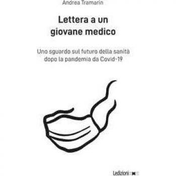 LETTERA A UN GIOVANE MEDICO