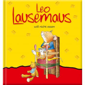 Leo Lausemaus will nicht essen