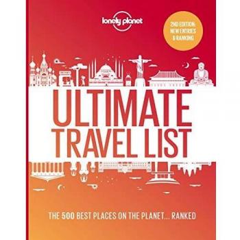 Lonely Planet's Ultimate Travel List 2 by Lonely Planet