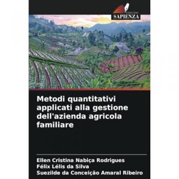 Nabiça Rodrigues, Ellen Cristina: Metodi quantitativi applicati alla gestione dell'azienda agricola familiare