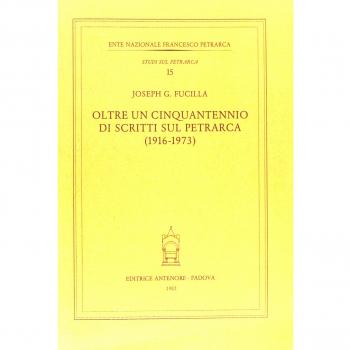 Oltre un cinquantennio di scritti sul Petrarca