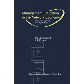 Management Education in the Network Economy