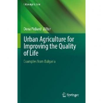Urban Agriculture for Improving the Quality of Life