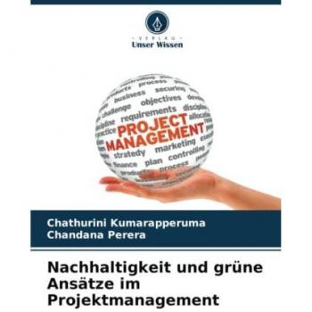 Nachhaltigkeit und grüne Ansätze im Projektmanagement: DE