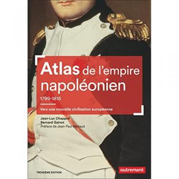 Atlas de l'empire napoléonien, 1799-1815